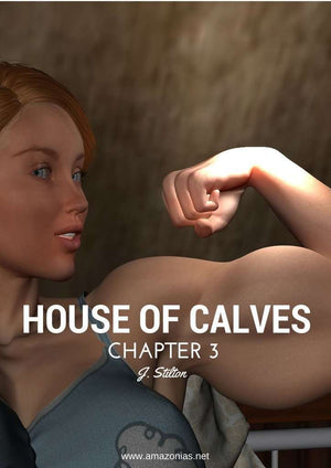 House of Calves - 1 - 6 COMPLETE - female bodybuilder 