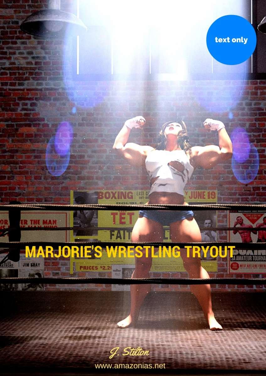 Marjorie's wrestling tryout (text story) - female bodybuilder 
